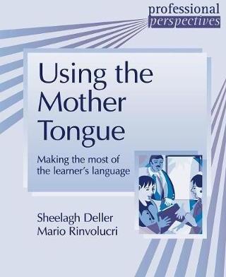 

Книга Using the Mother Tongue ISBN 9780954198619