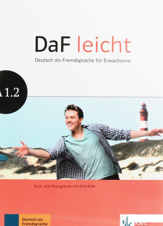 

Книга «DaF leicht. Kurs- und Ubungsbuch A1.2 (+DVD-Rom)» – (1233665)