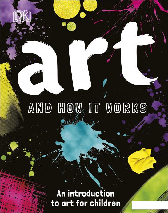 

Книга «Art and How it Works» – Энн Кей (915071)