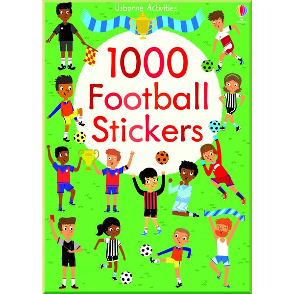 

Usborne 1000 football stickers. Lucy Bowman. ISBN:9781409596974