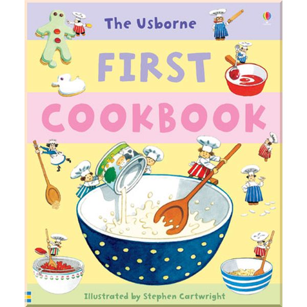 

Usborne First cookbook. Angela Wilkes. ISBN:9780746078716