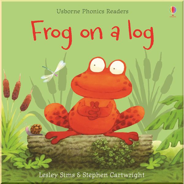 

Usborne Frog on a Log. Usborne Publishing. ISBN:9781474970167