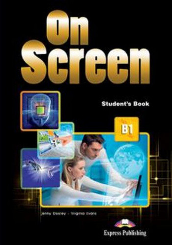 

On Screen B1: Student`s Book