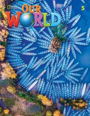

Our World 5. Student`s Book