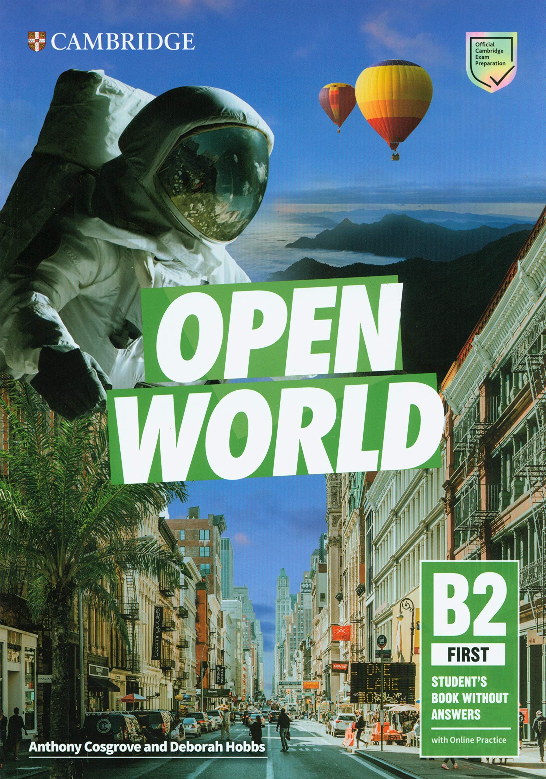 

Open World B2 First. Student`s Book without Answers with Online Practice