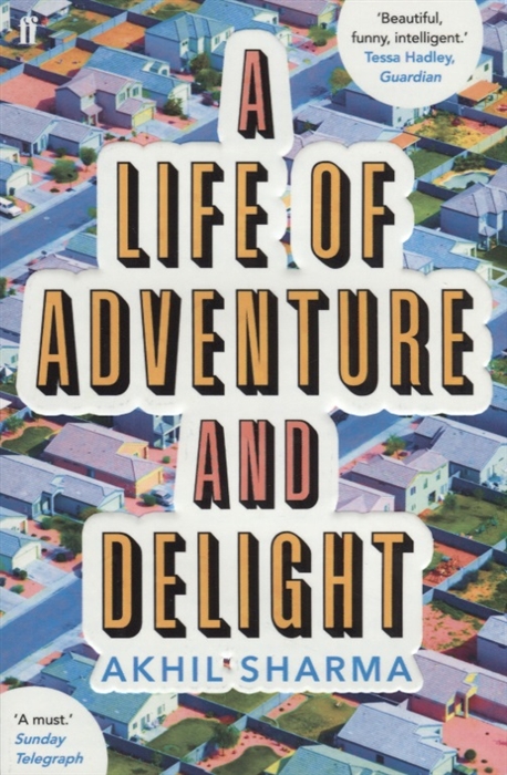 

A Life of Adventure and Delight