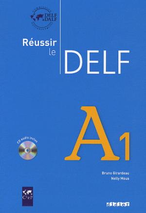

Reussir le DELF A1 (+ Audio CD)