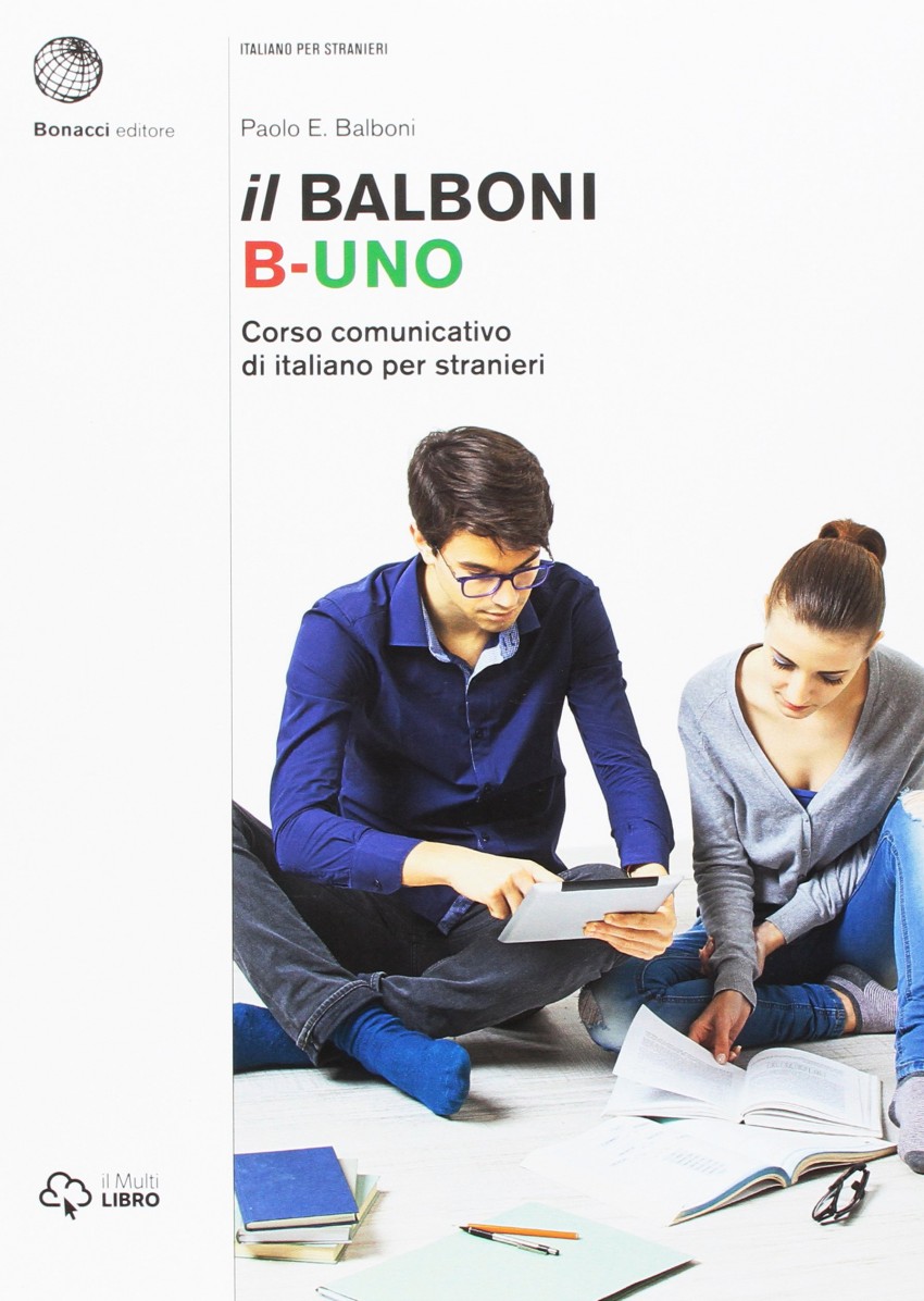 

Il Balboni. Corso comunicativo di italiano per stranieri. Livello A1-B2