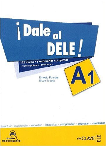 

Dale Al Dele!: Libro A1 + Audio Descargable