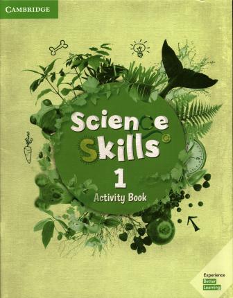 

Science Skills 1. Activity Book with Online Activities