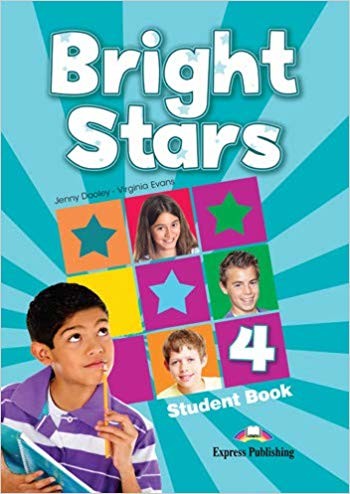 

Bright Stars. Level 3. Student`s Book