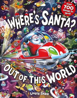 

Where`s Santa Out of This World