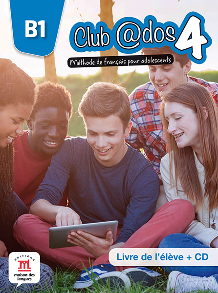 

Club @dos 4 B1. Methode de francais pour adolescents (+ Audio CD)