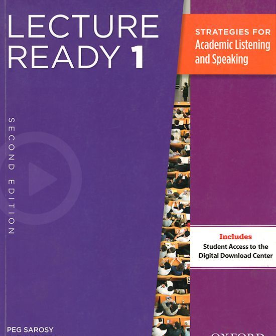 

Lecture Ready 1: Strategies for Academic Listening and Speaking