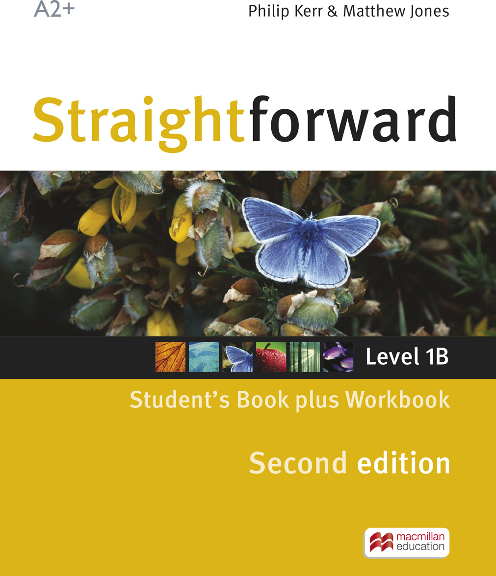 

Straightforward: Split Edition 1B: Student`s Book (+ Workbook)