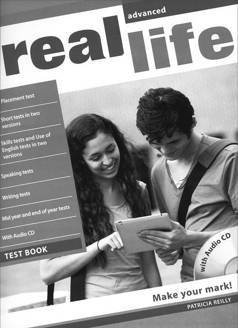 

Real Life. Global Advanced Test Book (+ Audio CD)