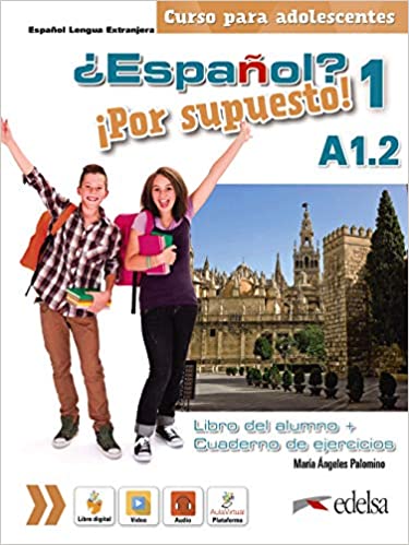 

Espanol Por supuesto! 1 A1.2 Libro del alumno + Cuaderno de ejercicios