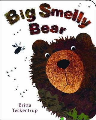 

Big Smelly Bear