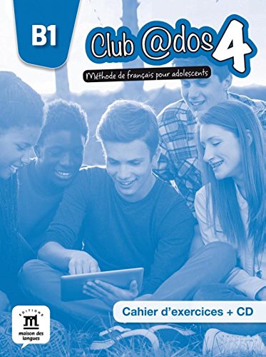 

Club @dos 4. Cahier d`exercices (+ Audio CD)