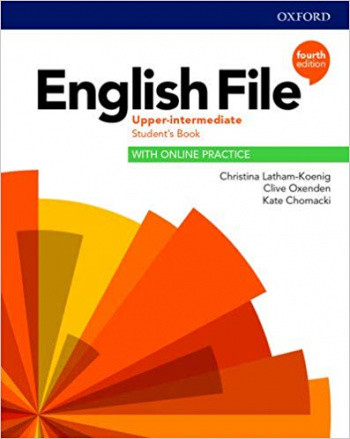 

English File. Upper-Intermediate. Student`s Book with Online Practice