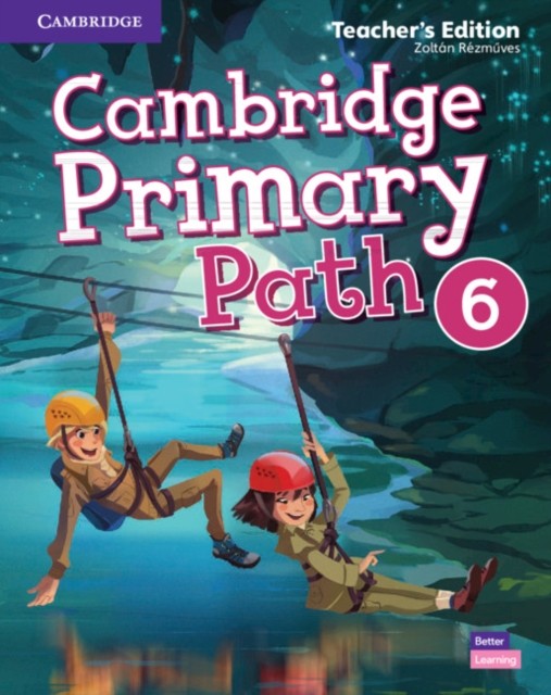 

Cambridge Primary Path 6. Teacher`s Edition