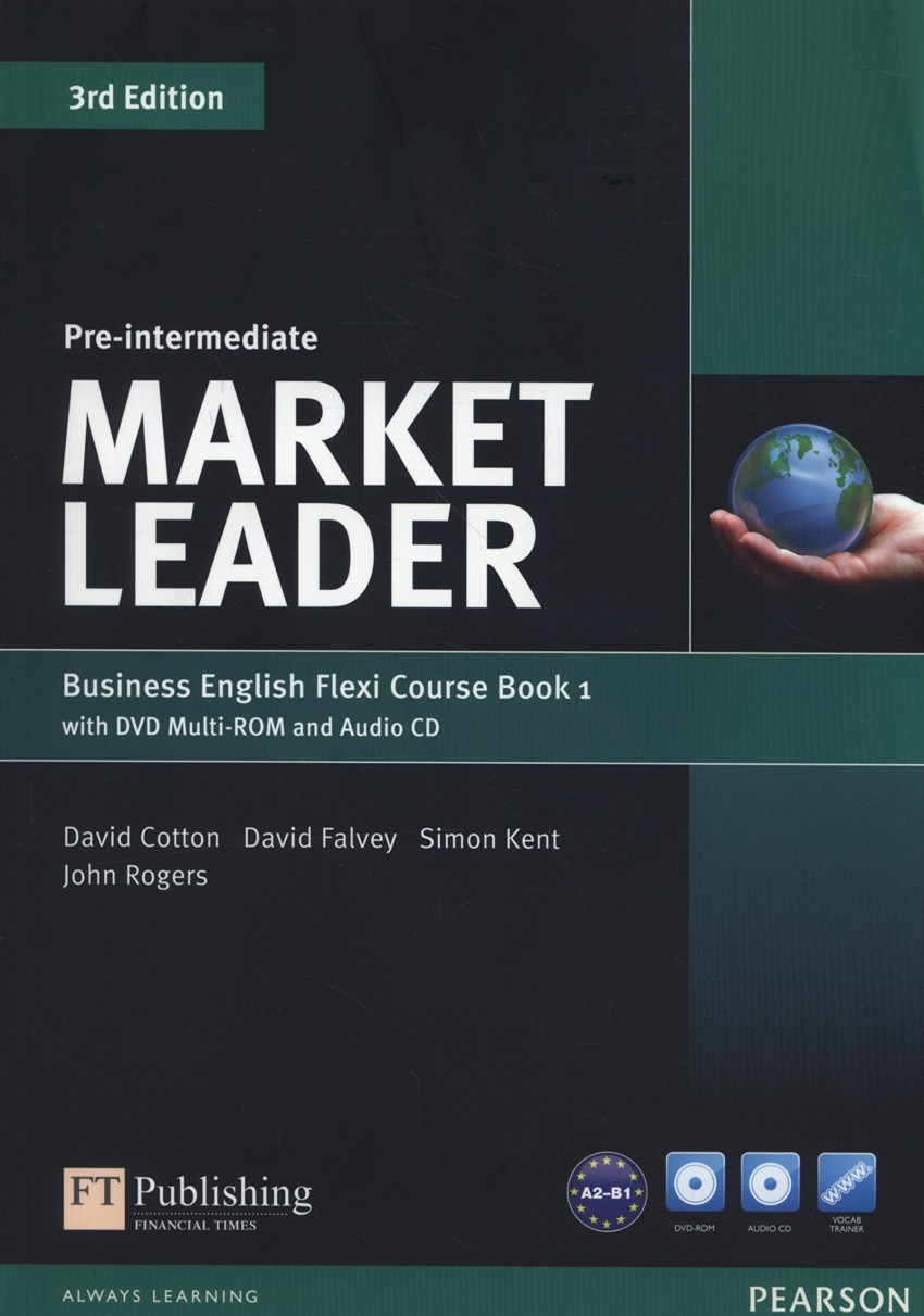 

Market Leader. Pre-Intermediate. Flexi Course. Book 1 (+ DVD)