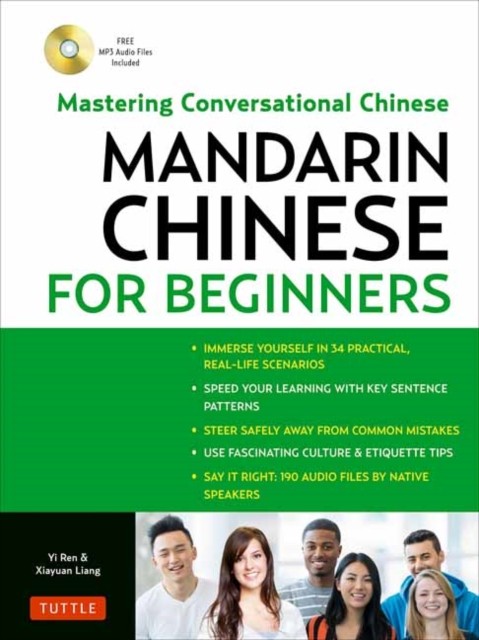 

Mandarin Chinese for Beginners. Mastering Conversational Chinese