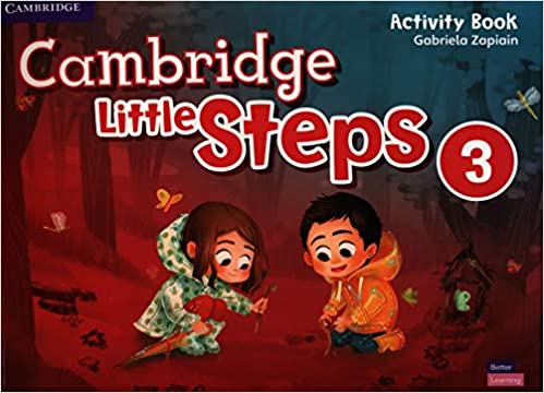 

Cambridge Little Steps 3. Activity Book