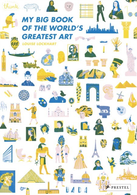 

My Big Book of the World`s Greatest Art