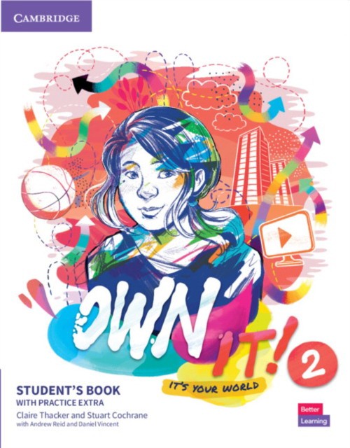 

Own it! Level 2. Student`s Book with Practice Extra