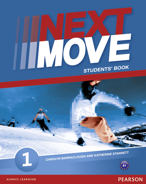 

Підручник Next Move 1 Students' book - Carolyn Barraclough, Katherine Stannett - 9781408293614