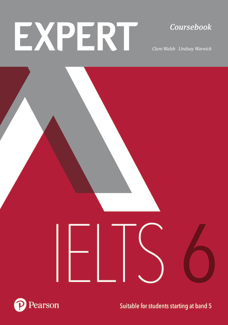 

Підручник Expert IELTS 6 Coursebook - Clare Walsh, Lindsay Warwick - 9781292125022
