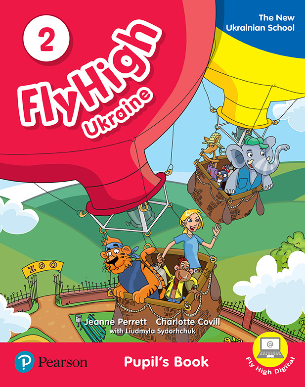 

Fly High Ukraine 2 Pupils' Book with Audio CDs - Charlotte Covill, Jeanne Perrett, Liudmyla Sydorchuk - 9788378827238