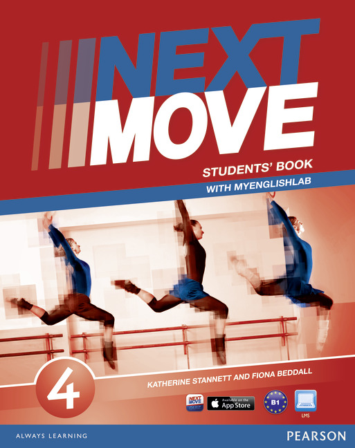 

Підручник Next Move 4 Students' book + MyEnglishLab - Fiona Beddall, Katherine Stannett - 9781447943648