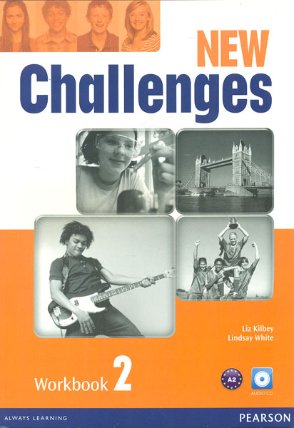 

New Challenges Workbook 2 + СD