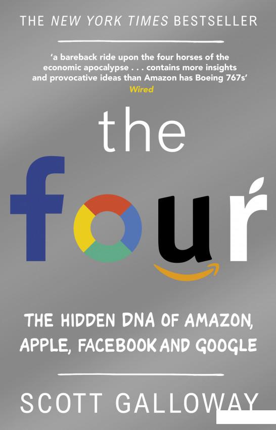 

The Four. The Hidden DNA of Amazon, Apple, Facebook and Google (952900)