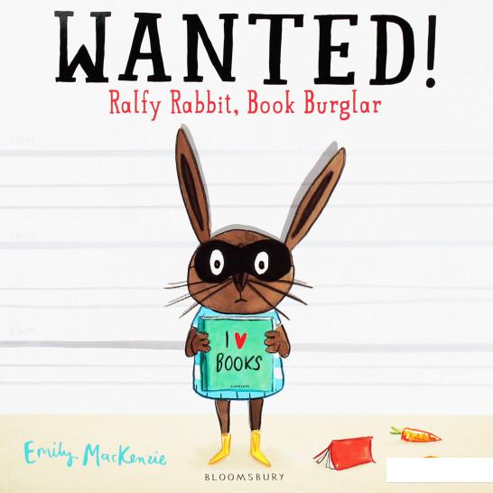 

Wanted! Ralfy Rabbit, Book Burglar (1026249)