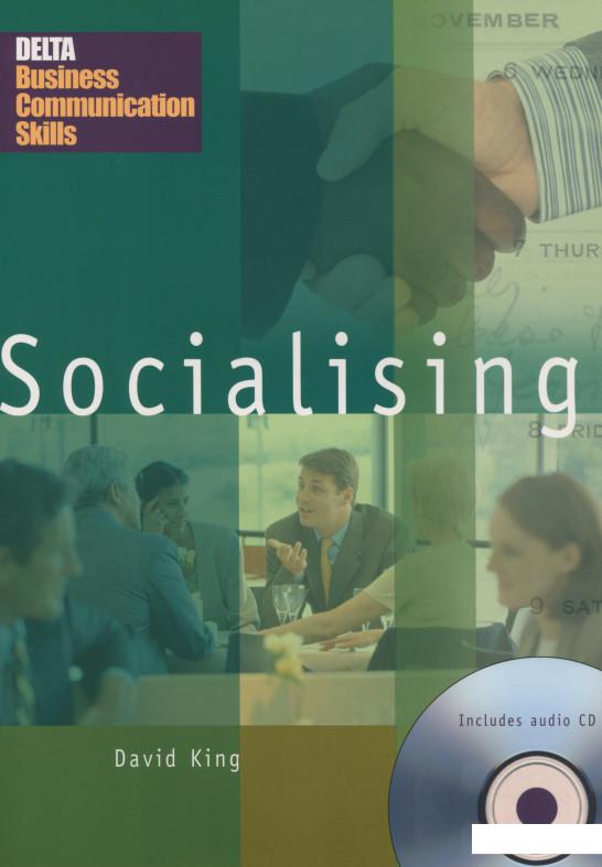 

Delta Business Communication Skills. Socialising B1-B2. Coursebook with Audio CD (1201749)