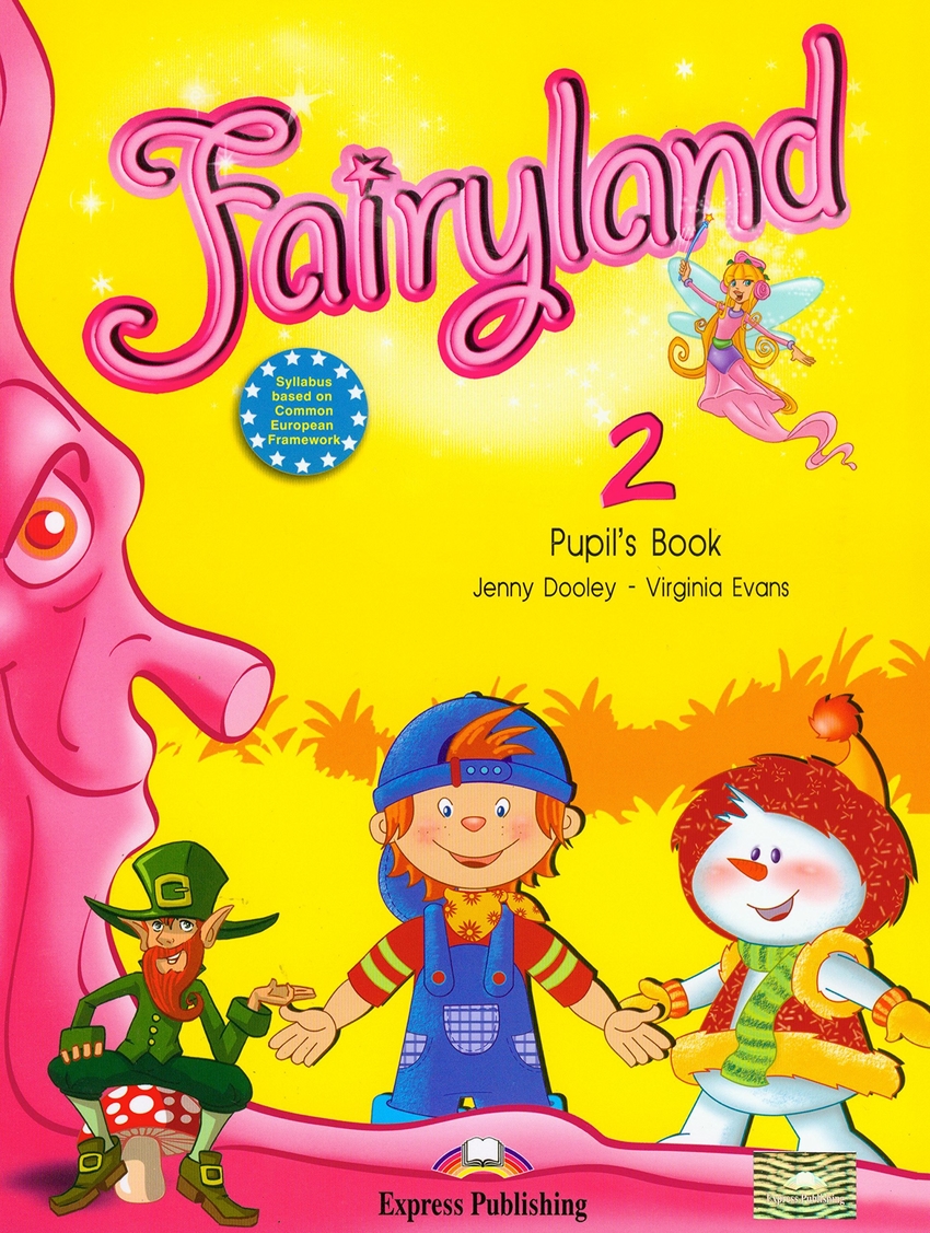 

Книга Fairyland 2 Pupil's Book