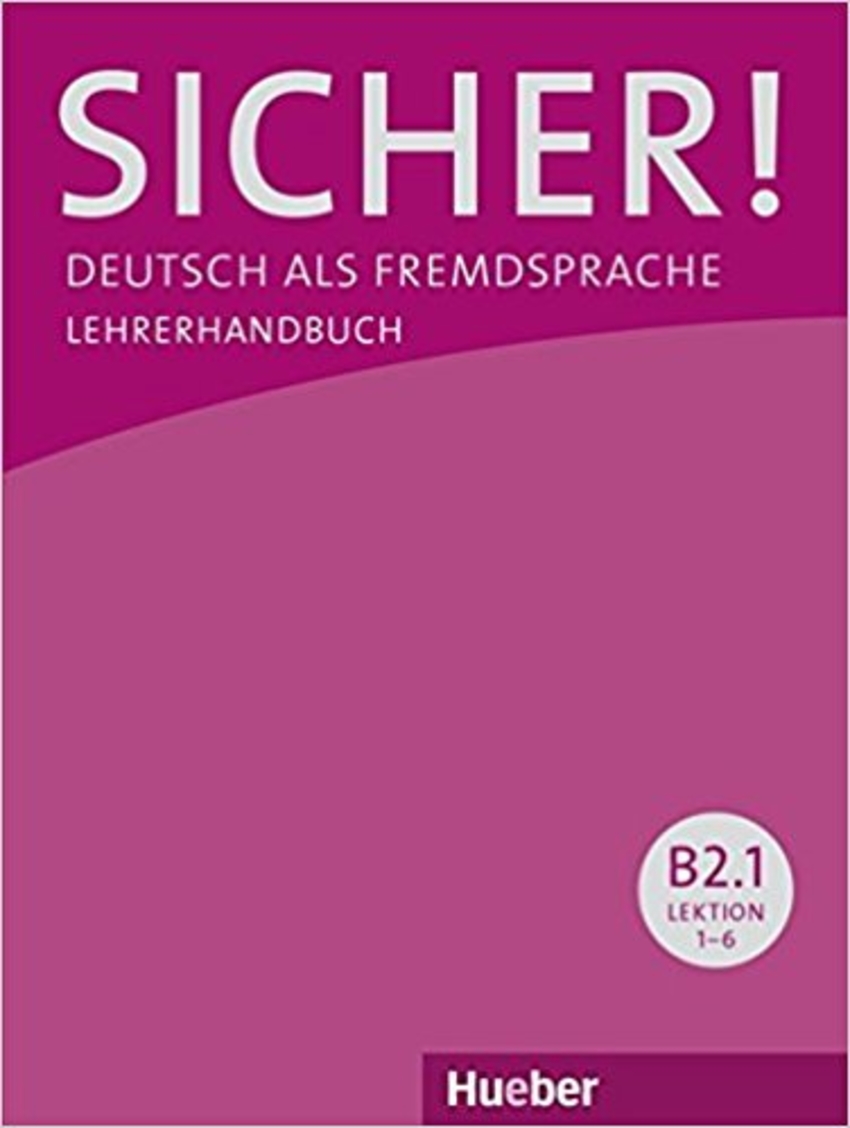 

Книга Sicher! B2/1 Lehrerhandbuch