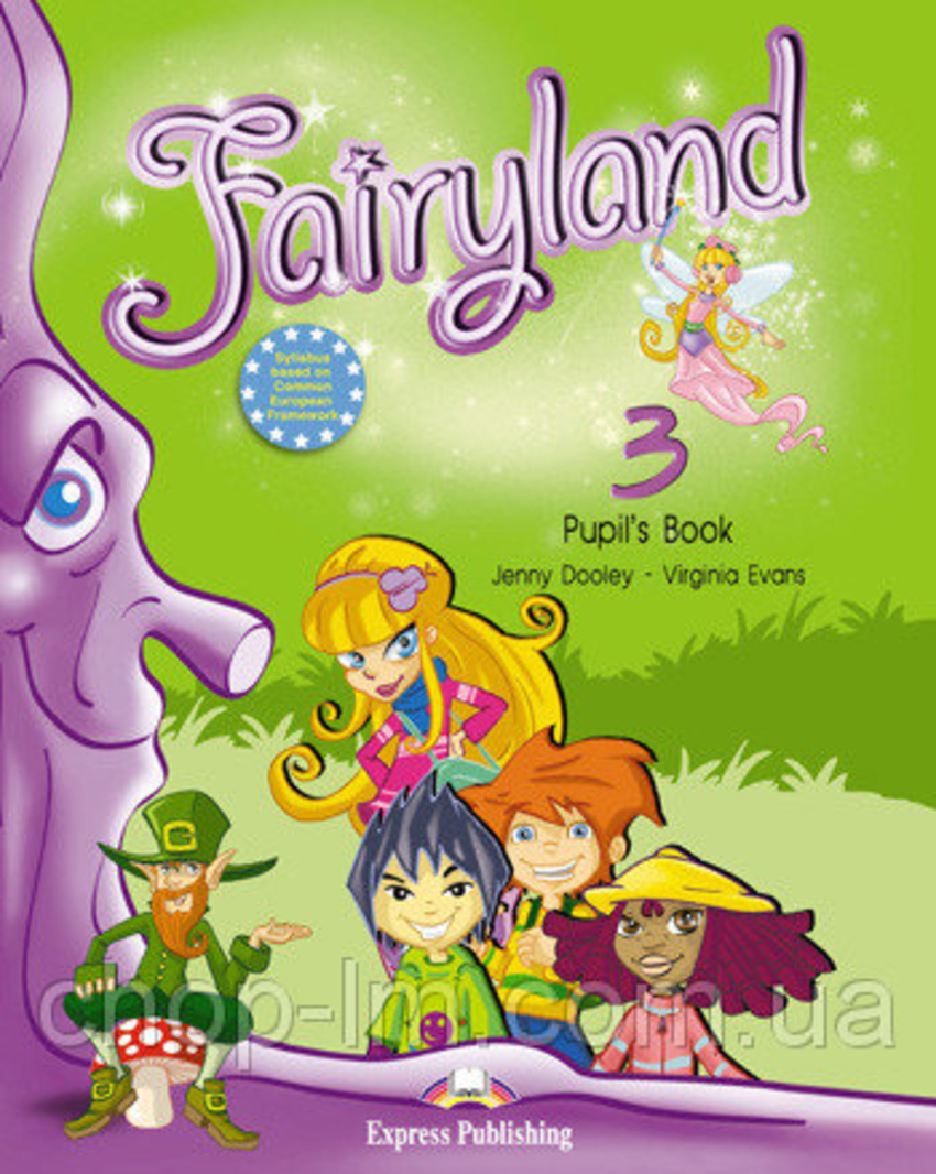 

Книга Fairyland 3 Pupil's Book