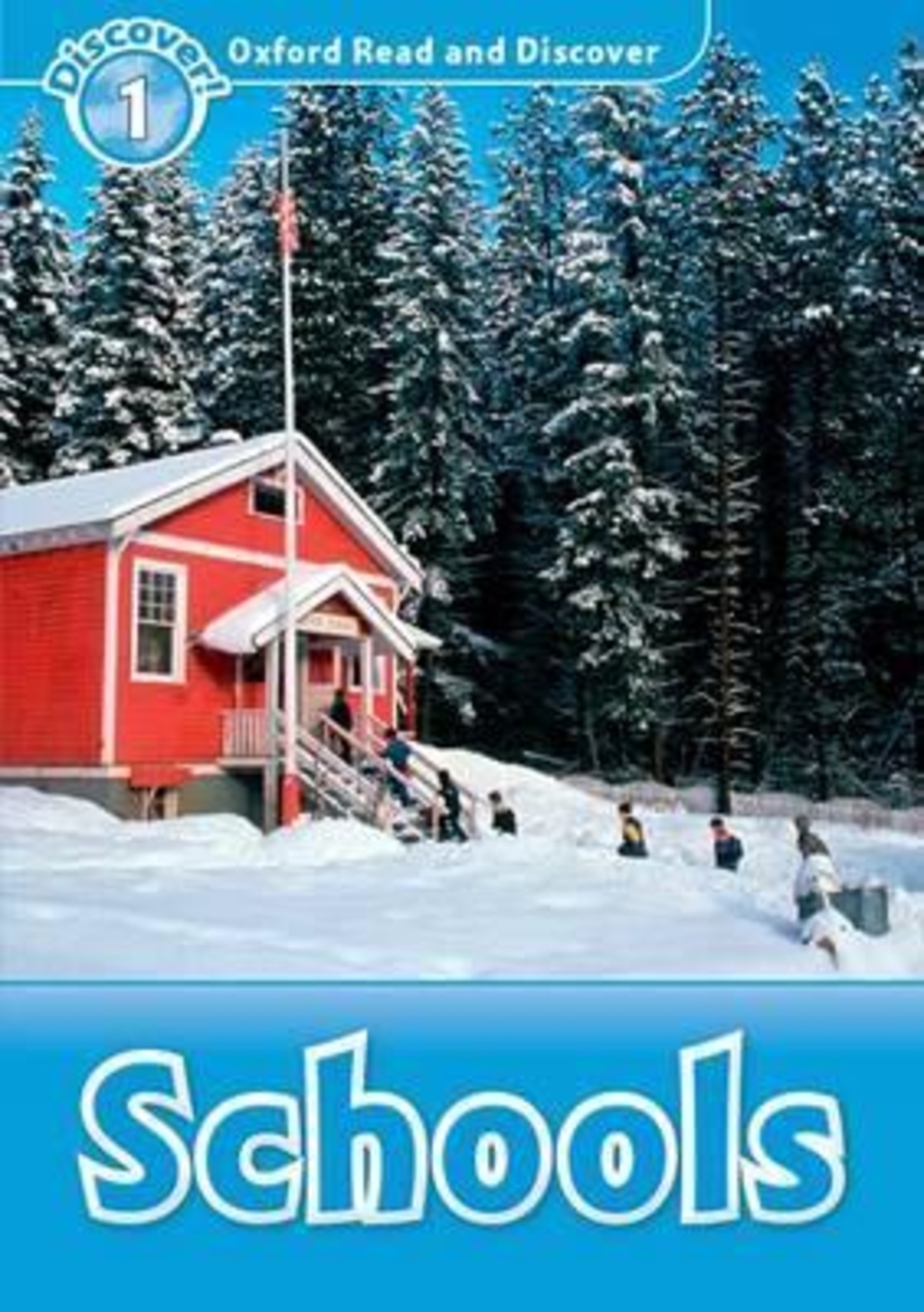 

Oxford Read and Discover: Level 1: Schools