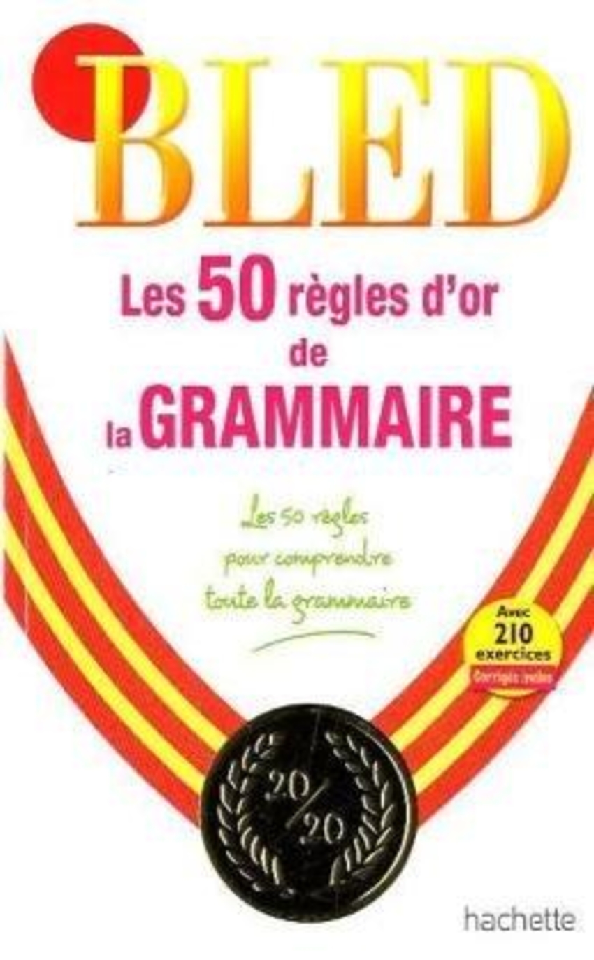 

Книга Les 50 Re'gles d'or de la grammaire