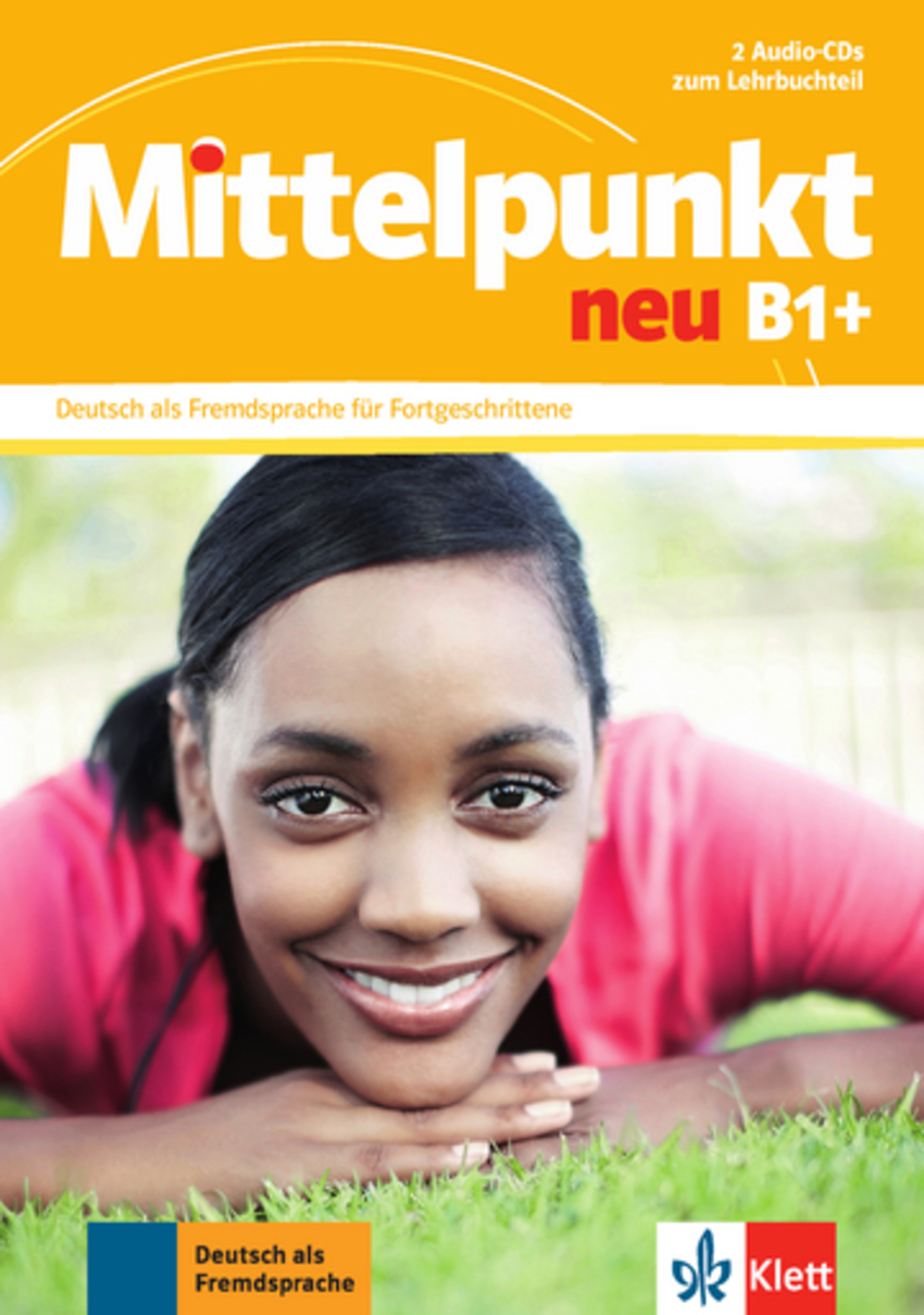 

Книга Mittelpunkt neu B1+ Lehr- und Arbeitsbuch mit Audio-CD