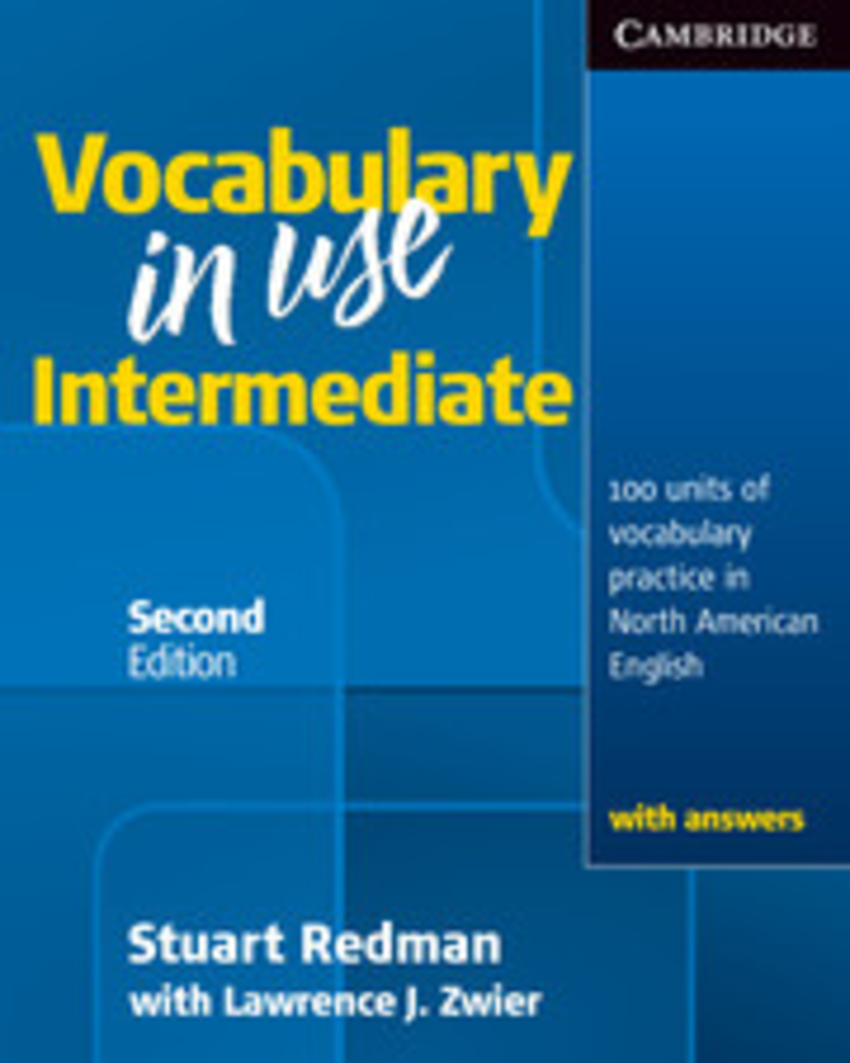 

Книга Vocabulary in Use Intermediate with Answers (2nd Edition)