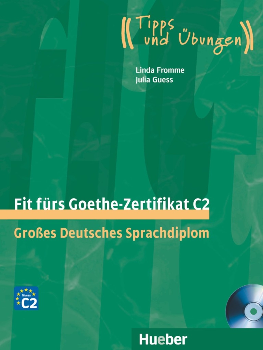 

Книга Fit furs Goethe-Zertifikat C2, Lehrbuch mit integrierter CD
