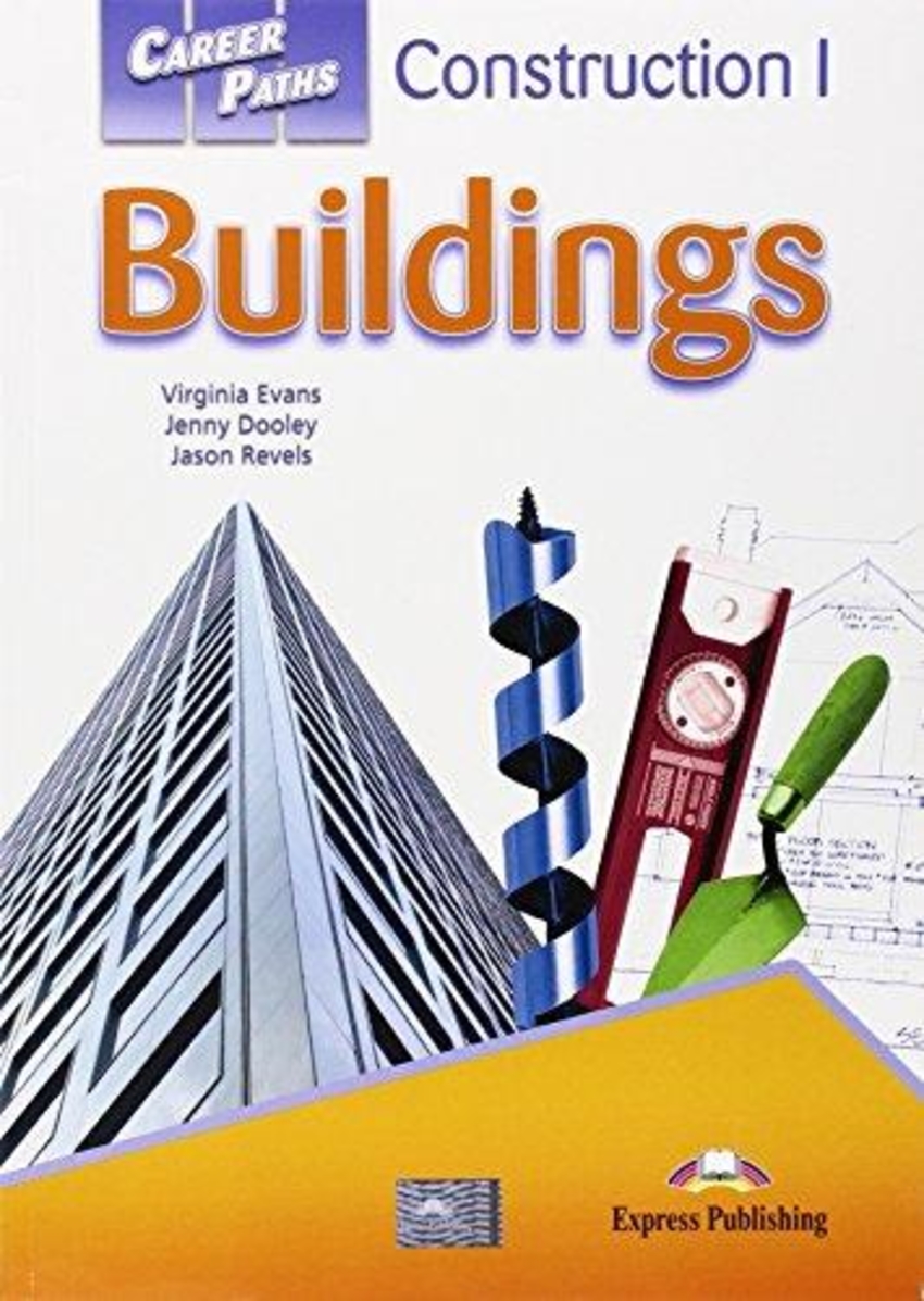 

Книга Career Paths: Construction I: Buildings Student's Book