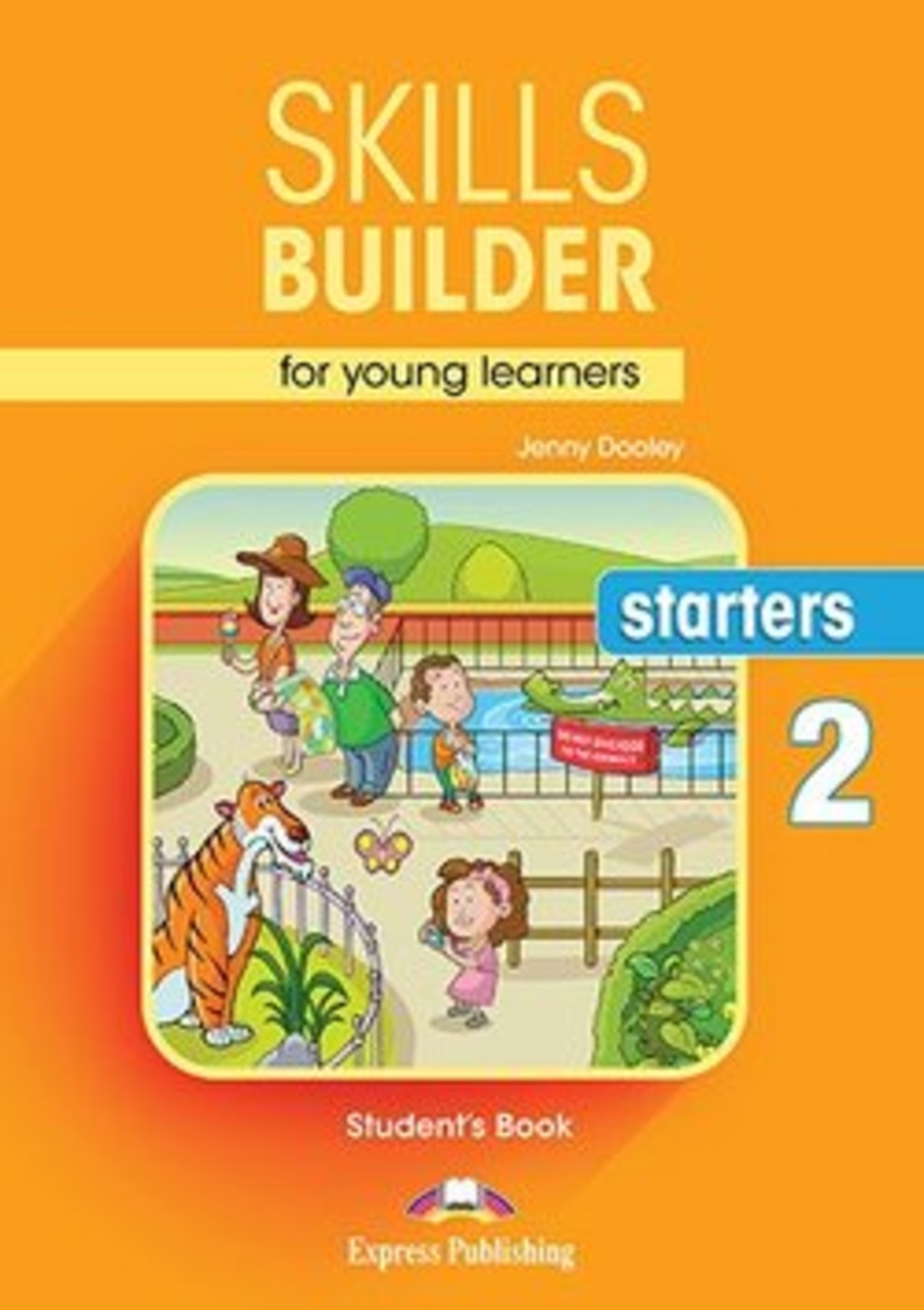 

Книга Skills Builder starters 2 Student's Book