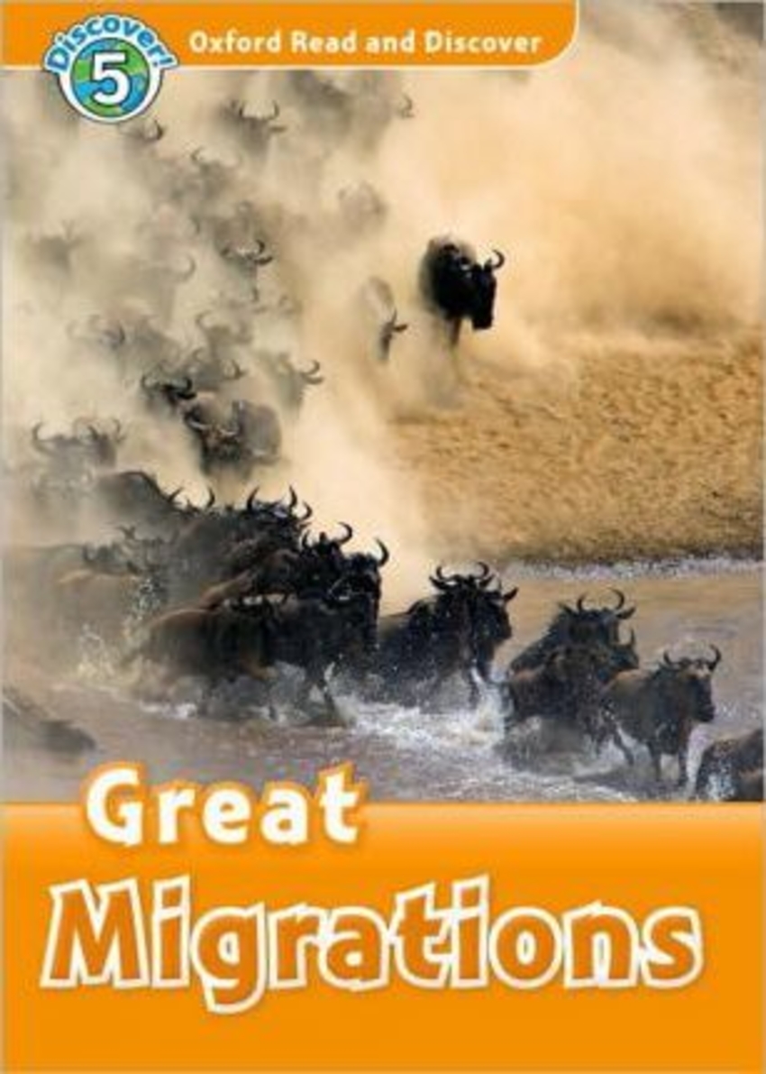 

Книга Oxford Read and Discover: Level 5: Great Migrations