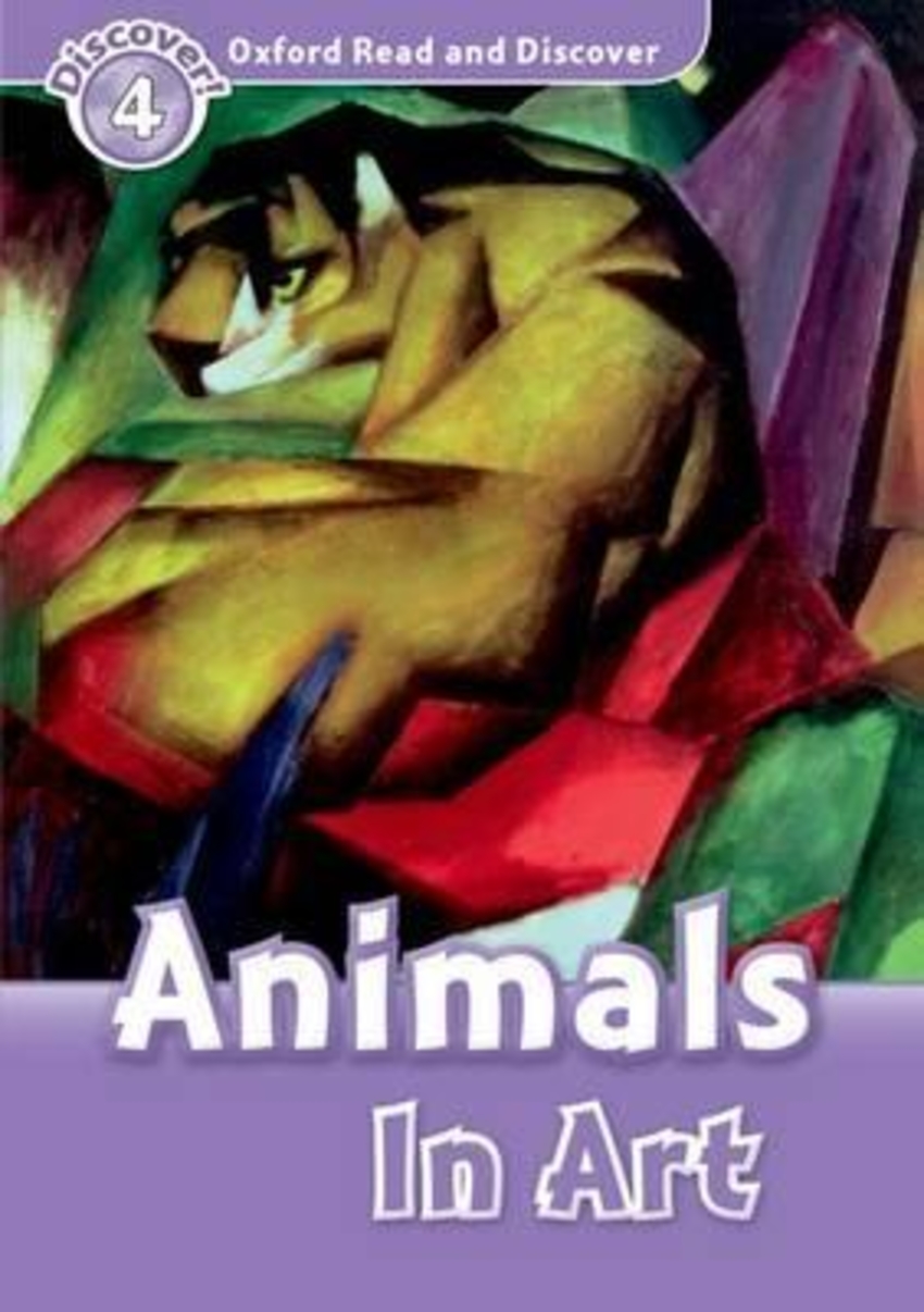 

Книга Oxford Read and Discover: Level 4: Animals in Art